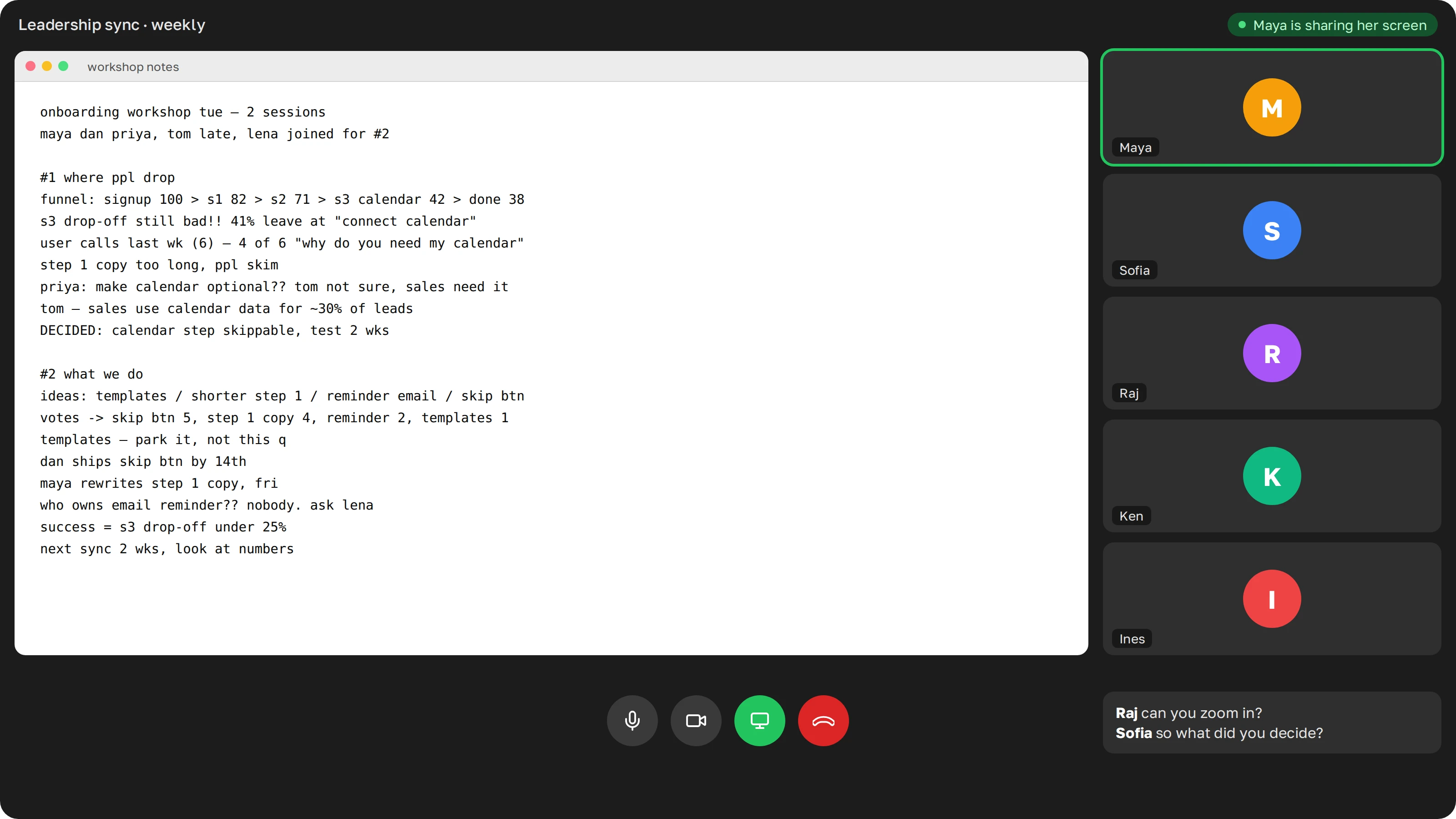 The same leadership call with raw workshop notes on the shared screen: twenty lines of small text, and people in the chat ask to zoom in