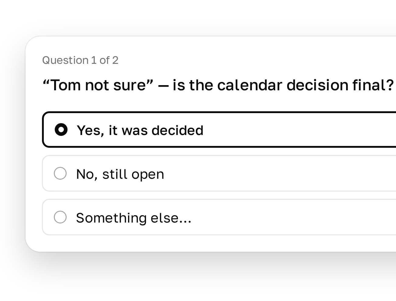 Plainline asks whether the calendar decision is final, with answer options