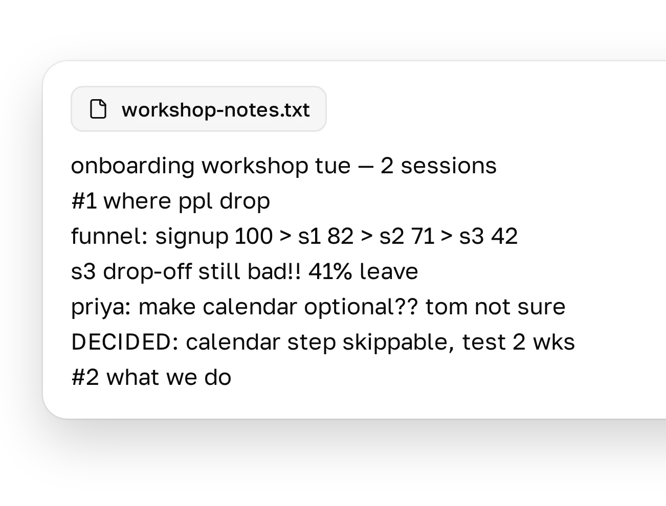 The chat input in Plainline with raw workshop notes pasted in and a notes file attached